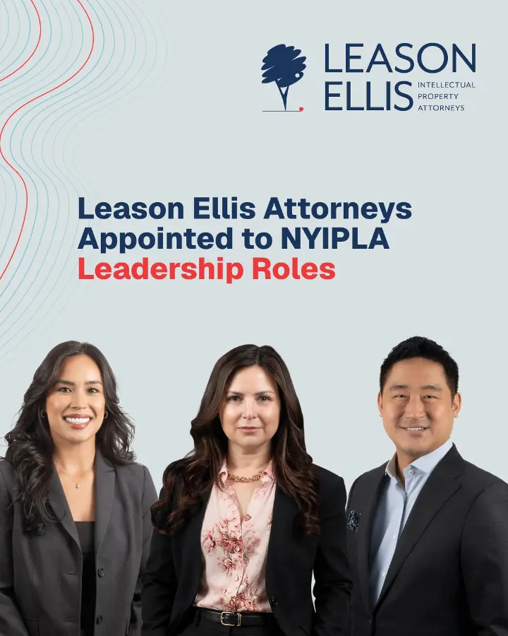 Leason Ellis Attorneys Appointed to NYIPLA Leadership Roles